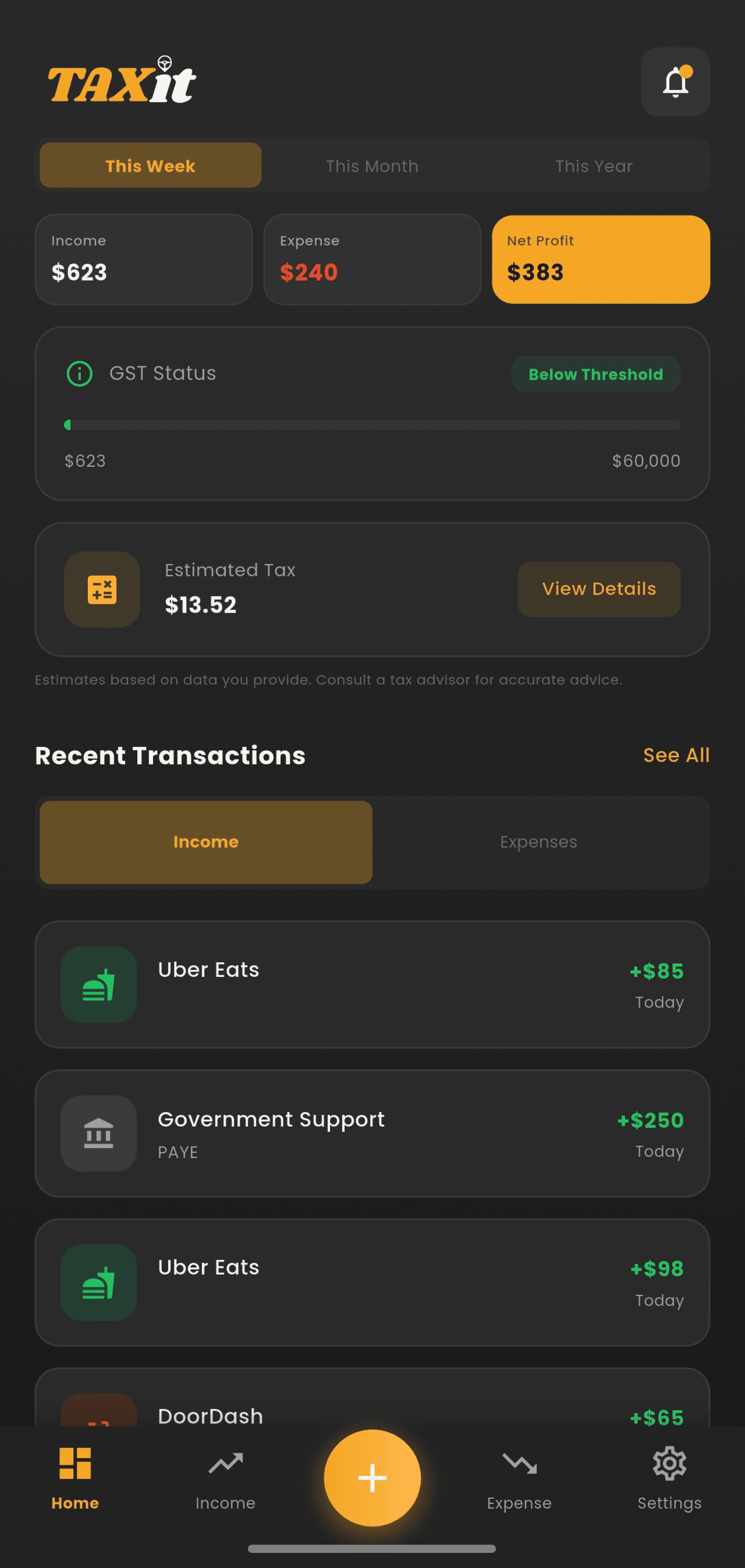 TAXit dashboard showing weekly income, expense, net profit, GST status and recent transactions